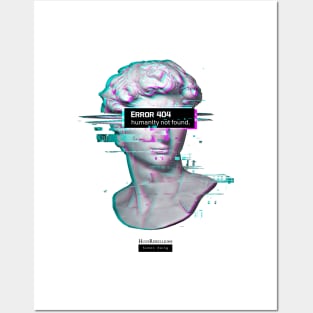 ERROR 404 Humanity Not Found - David Statue Aesthetic Vaporwave Renaissance Posters and Art